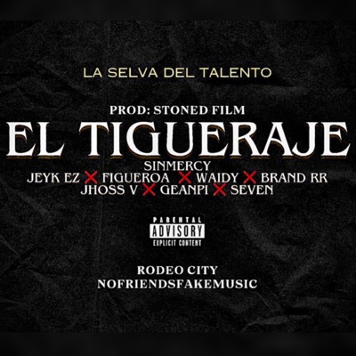 Tigueraje - Single