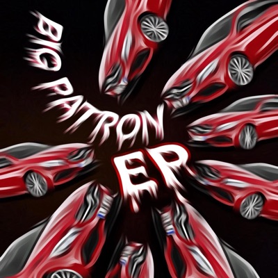 BIG PATRON EP - EP
