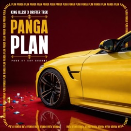 Panga Plan (feat. Drifta Trek) King Illest