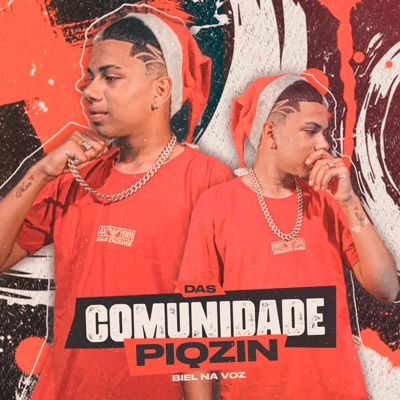 Das Comunidades Piqzin (feat. DJ MOREIRA NO BEAT & A Marrenta dos Paredões) - Single