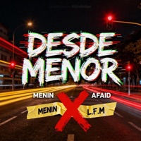 DESDE MENOR (feat. AFAID L.F.M) - Single - Menin ec