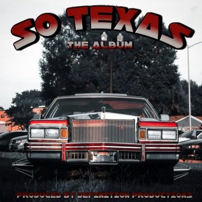 So Texas (The Album)
