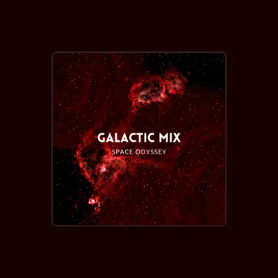 Listen to Galactic Mix, watch music videos, read bio, see tour dates & more!