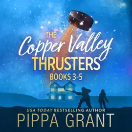 The Copper Valley Thrusters Series: Books 3-5 (Unabridged)