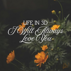 I Will Always Love You - Single