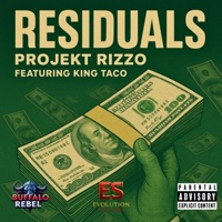 Residuals (feat. King Taco) - Single - Projekt Rizzo