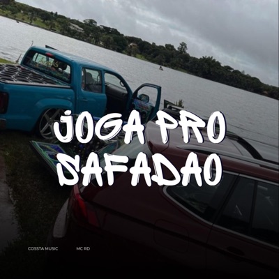 Joga Pro Safadao (feat. Mc Rd) [EletroFunk] - Single