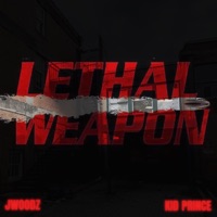 LETHAL WEAPON - Single - JWOODZ