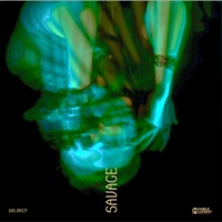 SAVAGE - Single - Axel Brizzy & Mobile Legends: Bang Bang