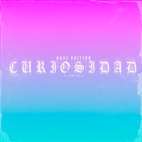 Curiosidad (feat. Liah Veliz) - Single - Rave Vuitton