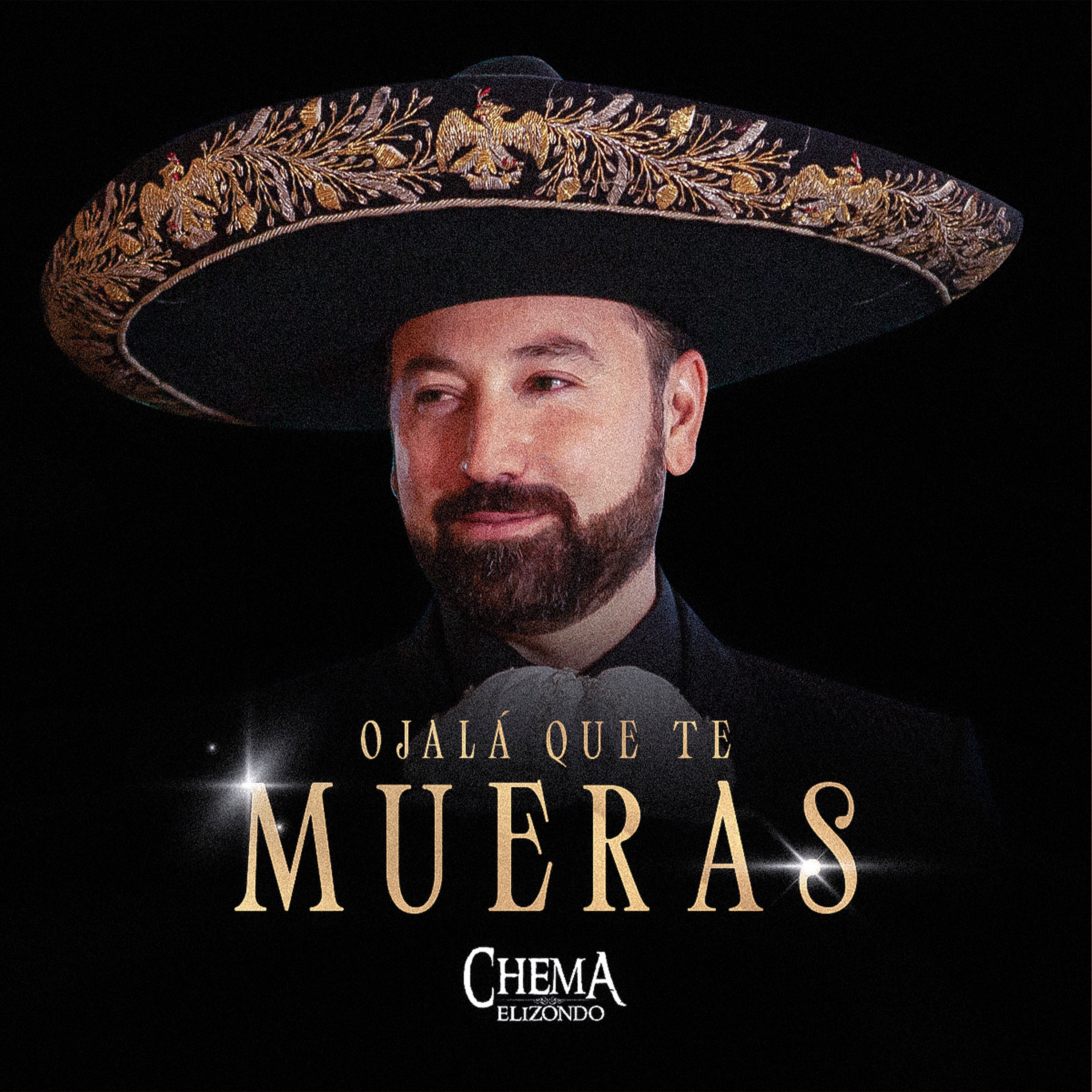 Ojalá Que Te Mueras - Single