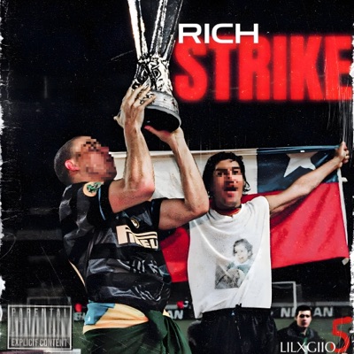 Rich Strike (feat. LIL JOHANN) - Single