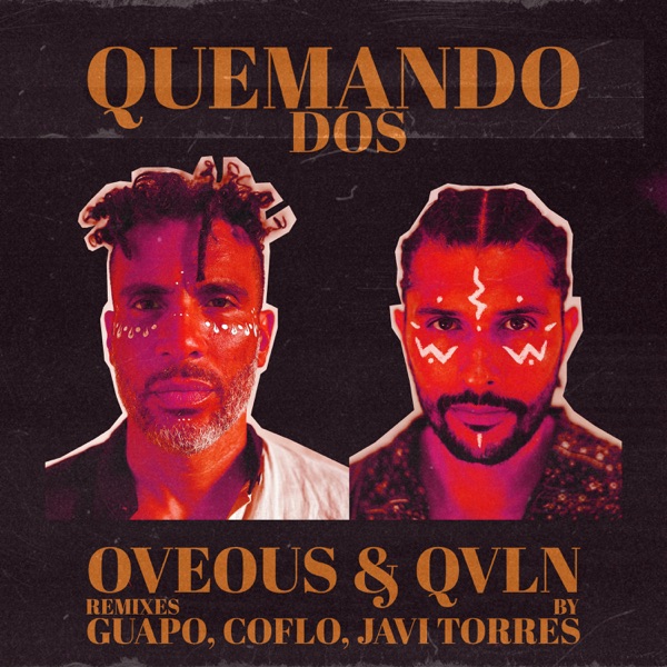 Quemando Dos (Remixes) - Single