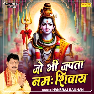 Jo Bhi Japta Namah Shivaay