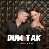 Dum Tak - Single - Eli Malaj & Rati