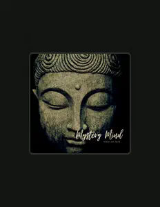 Mystery Mind सुनें, म्यूज़िक वीडियो देखें, बायो पढ़ें, दौरे की तारीखें और बहुत कुछ देखें!