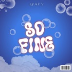 SO FINE - Single