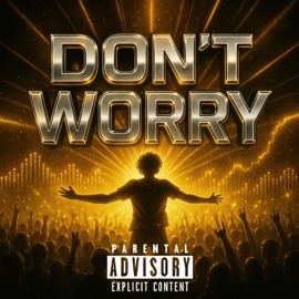Dont Worry (feat. Brillz) ScrubWoofer
