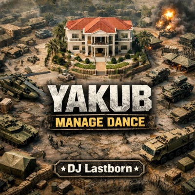 YAKUB MANAGE DANCE (feat. Energy Barry) - Single