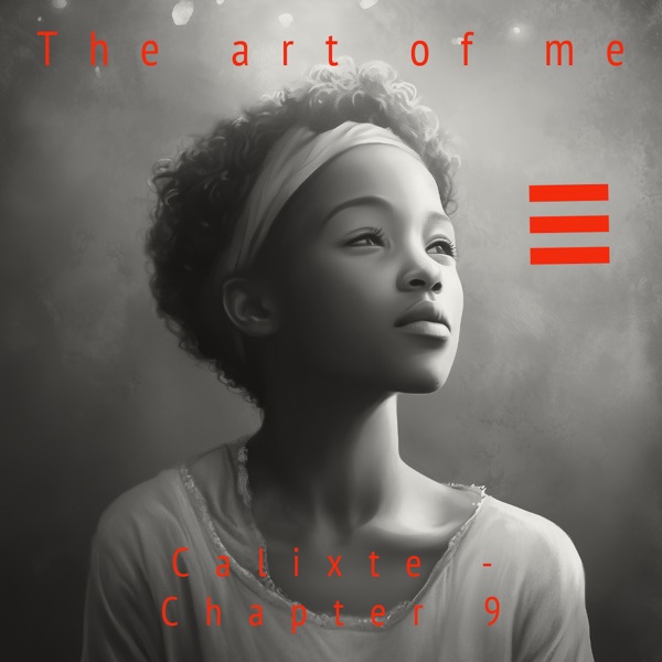 Calixte - Chapter 9 - Single
