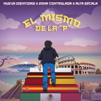 El mismo de la P - Single - Grupo Nueva Identidad