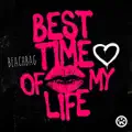 Best Time of My Life