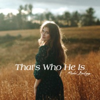 That's Who He Is