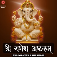 Shri Ganesh Ashtakam - Single - Meditative Bharat & Shruti
