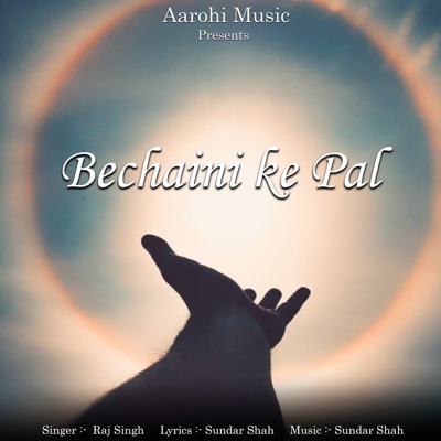 Bechaini ke Pal - Single