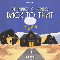 Back To That - Single - DT James & Kimbo
