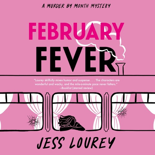 February Fever: Murder by Month Mystery, Book 10 (Unabridged) cover