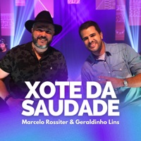 Xote da Saudade - Single - Marcelo Rossiter & Geraldinho Lins