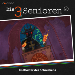 Folge 21: Im Kloster des Schreckens - Die 3 Senioren Cover Art