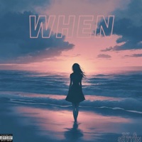 When (feat. SayTen) - Single - 2k.