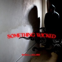 Something Wicked (feat. Vice Gripp) - Single - Big Rela
