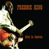 Freddie King - Alive In America - Freddie King