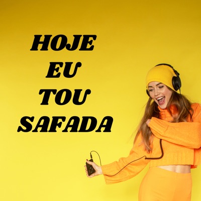 Hoje Eu Tou Safada - Single