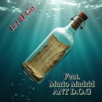 Let you Go (feat. ANT D.O.G. & Mario Madrid) [Radio Edit] - Single - Tre Jones