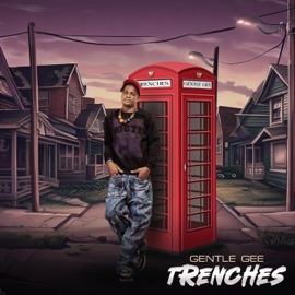 Trenches Gentle Gee