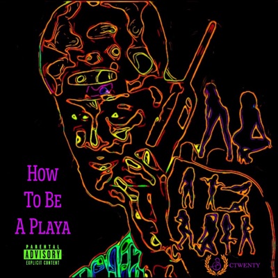 How To Be A Playa - Single