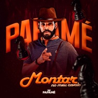 Montar no meu Cavalo - Single - PAPAMÉ
