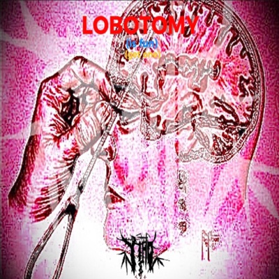 Lobotomy - Single