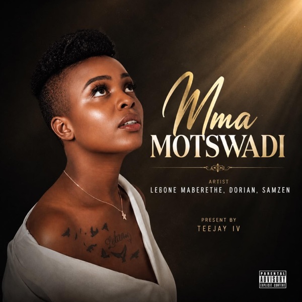 Mma motswadi (feat. Dorian & Samzen)