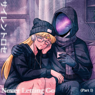 Never Letting Go - Single