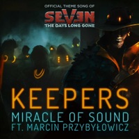 Keepers (feat. Marcin Przybylowicz) - Single - Miracle of Sound