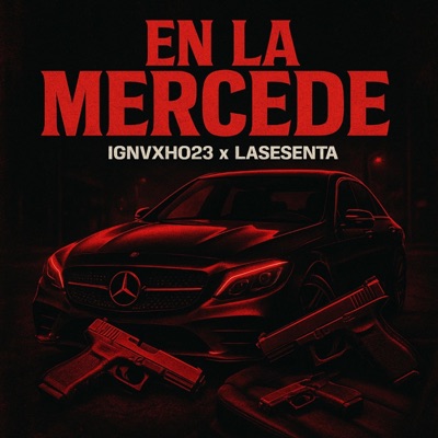 EN LA MERCEDE (feat. LA SESENTA) - Single