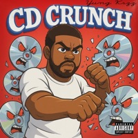 CD Crunch - EP - Yung krzz