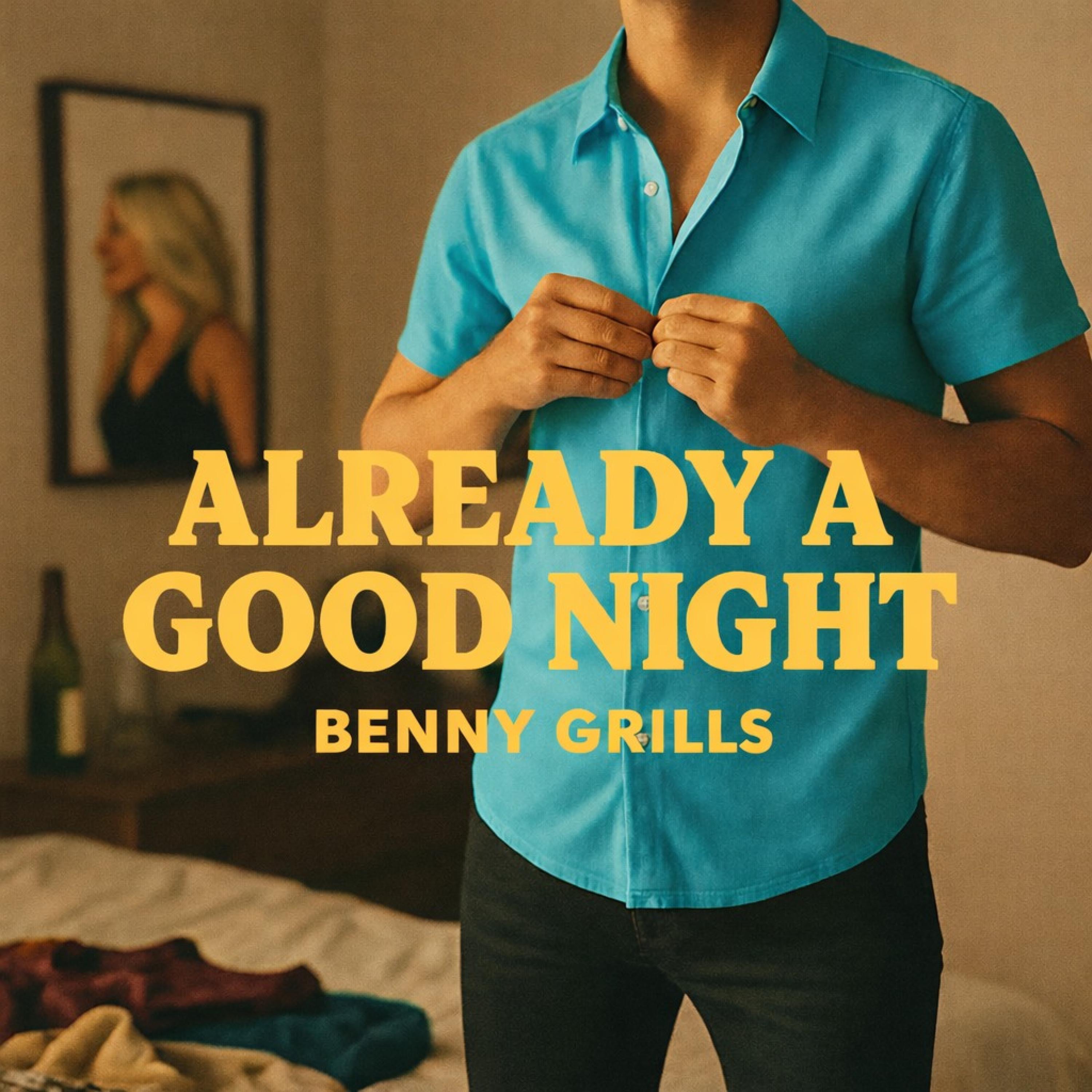 Already a Good Night - Single