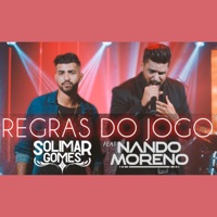 Regras do Jogo - Single - Nando Moreno & Solimar Gomes