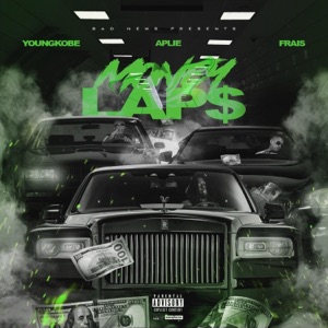 MONEY LAPS (feat. Aplie & Frais)